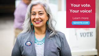Your vote. Your voice! Learn more: SDVote.com