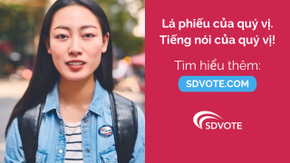 Your vote. Your voice! Learn more: SDVote.com